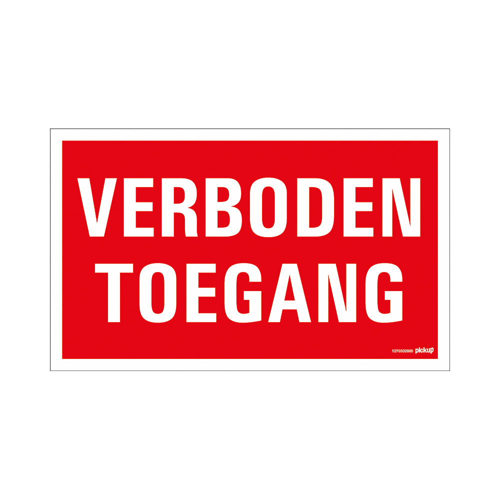 Bord 330x200 mm - Verboden toegang - 1270332885 - EAN 8711234127181 - hard kunststof polystyreen 1,5 mm