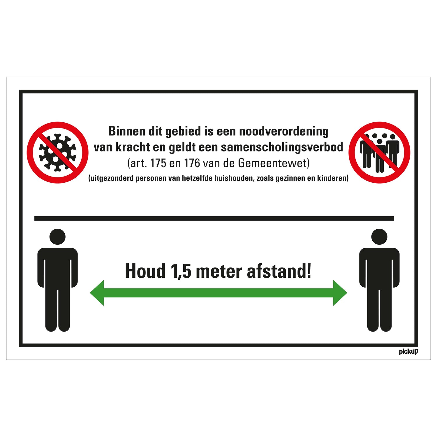 Polystyreen 230x330 mm - Noodverordening samenscholingsverbod social distance 19 houd 1,5 meter afstand - 1272300023 - EAN 8711234040763 - hard kunststof polystyreen 1,5 mm