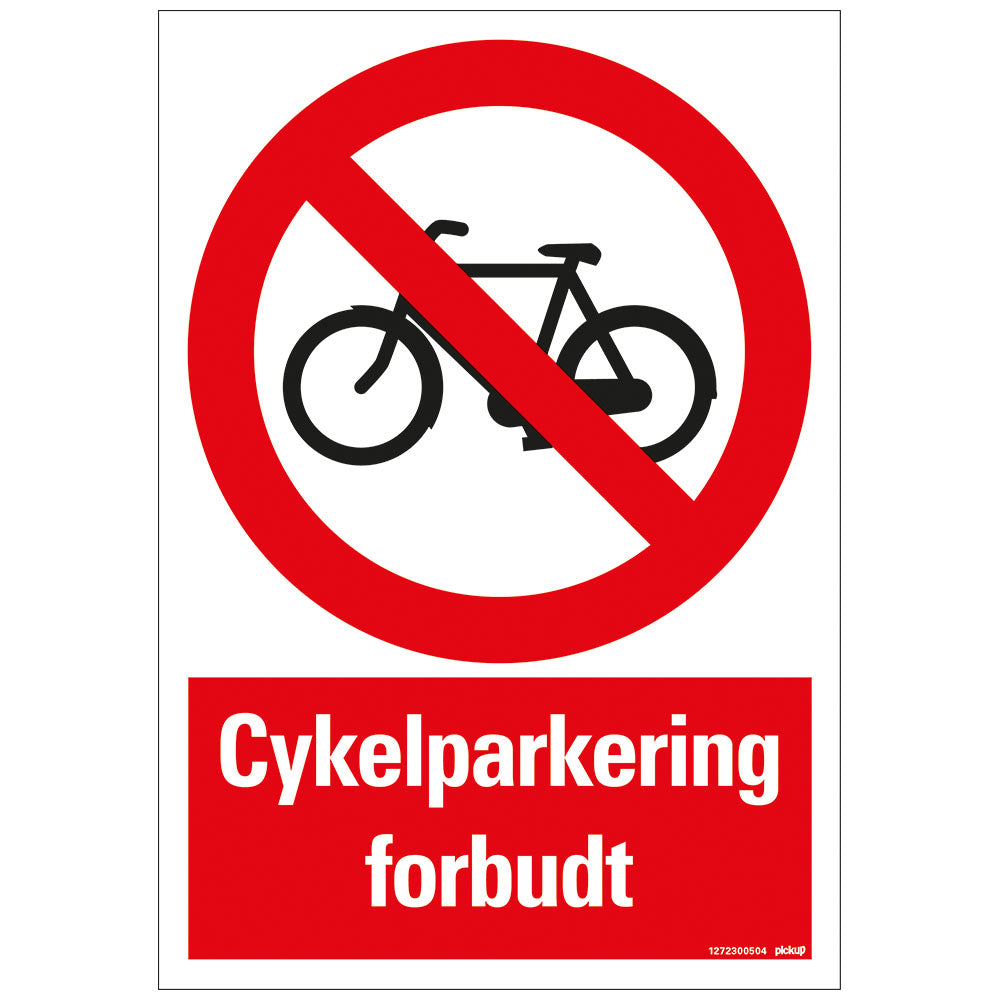 Bord skilt tecken merkki 230x330 mm Combinatie - CYKELPARKERING FORBUDT - 1272300504 - EAN 8711234130068 - hard kunststof polystyreen 1,5 mm