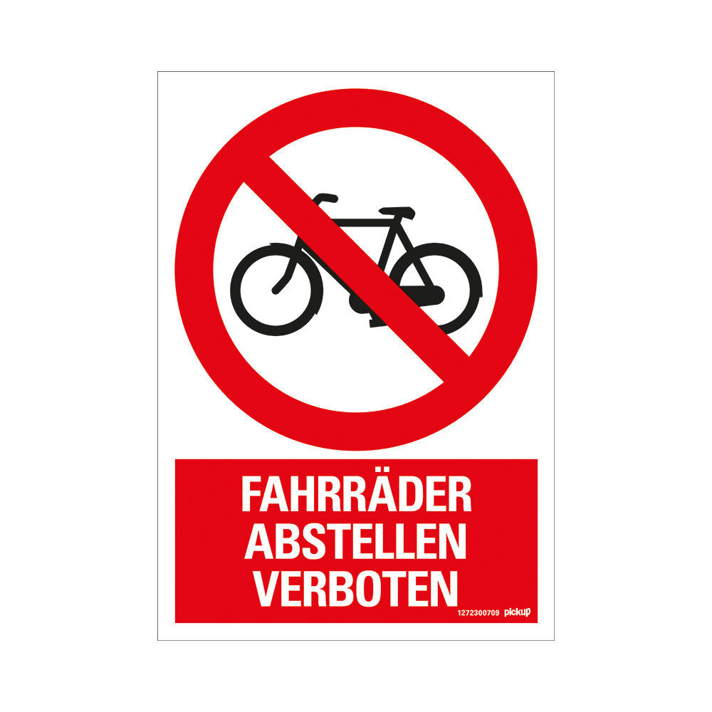 Kunststoff Schild bord 330x230 mm FAHRRÄDER ABSTELLEN VERBOTEN 1272300709 EAN 8711234125118 330x230 mm