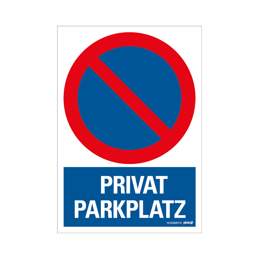 Kunststoff Schild bord 330x230 mm PRIVAT PARKPLATZ 1272300712 EAN 8711234125149 330x230 mm