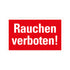 Kunststoff Schild bord 330x200 mm RAUCHEN VERBOTEN 1280332021 EAN 8711234130563 200x330 mm