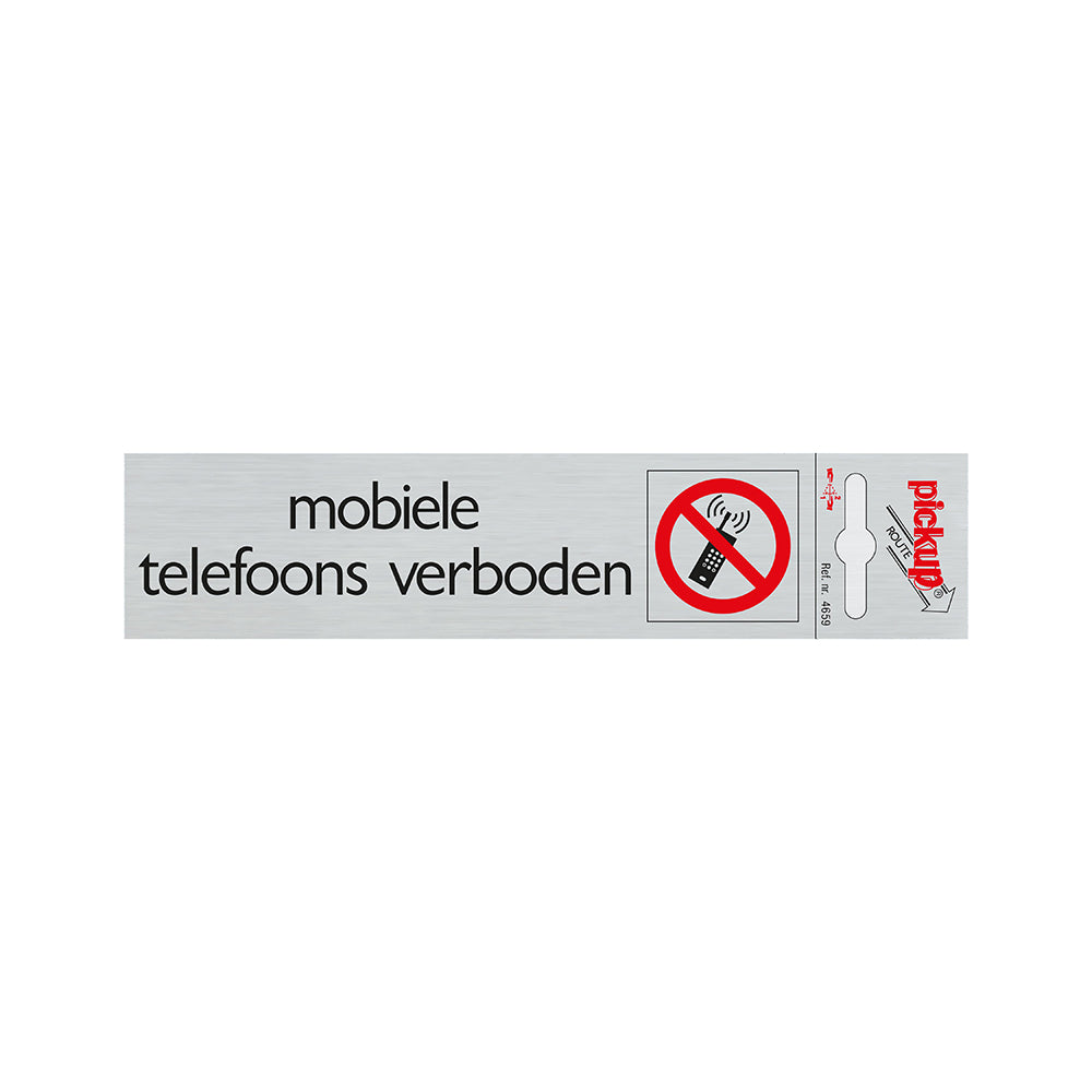 Route Alulook 165x44 mm - Mobiele telefoons verboden - 4659 - EAN 8711234046598 - zelfklevend kunststof aluminiumlook alulook