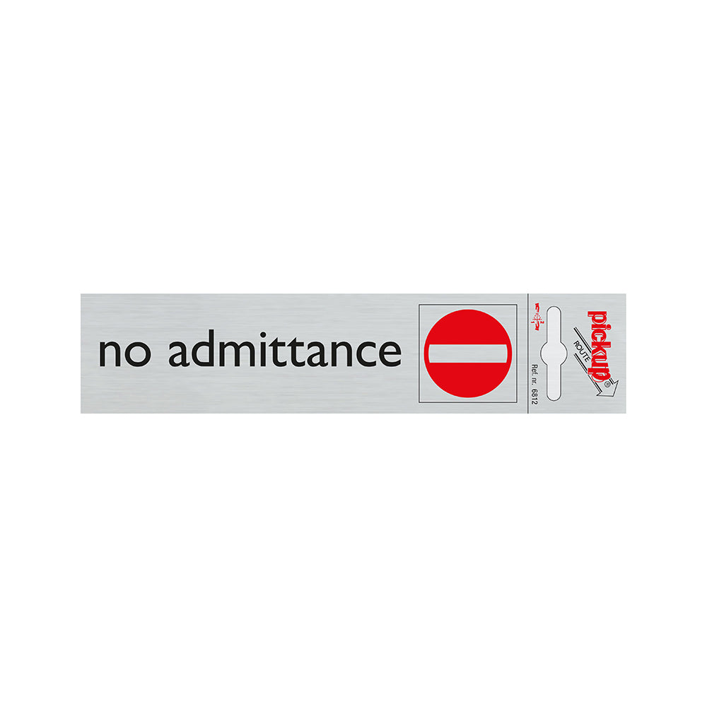 Route Alulook 165x44 mm - No admittance - 6812 - EAN 8711234068125 - zelfklevend kunststof aluminiumlook alulook