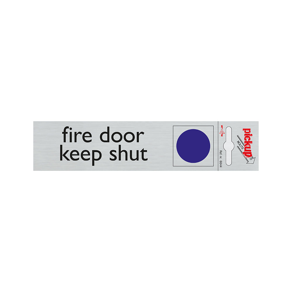 Route Alulook 165x44 mm - Fire door keep shut - 6844 - EAN 8711234068446 - zelfklevend kunststof aluminiumlook alulook