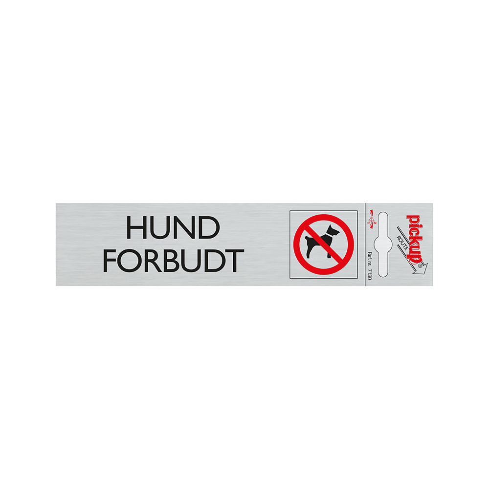 Route alulook 165 x 44 mm - HUNDE FORBUDT - 7130 - EAN 8711234071309 - zelfklevend kunststof aluminiumlook alulook