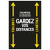 Autocollant au sol 900x600 mm jaune-noir laminé GARDEZ VOS DISTANCES - social distance distance sociale- 19  8199600004 EAN 8711234040862 vloersticker gelamineerd